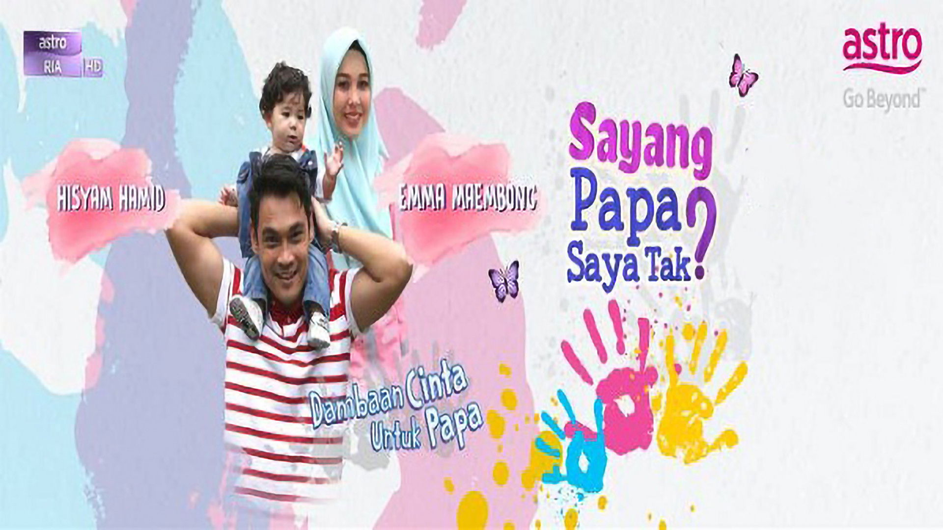 Backdrop for Sayang Papa Saya Tak