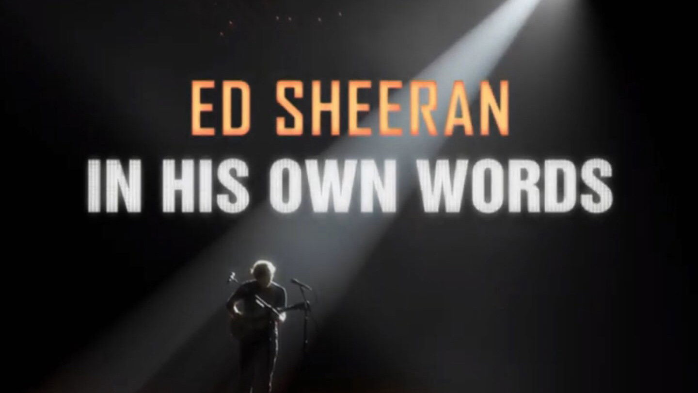 Backdrop for Ed Sheeran: In My Own Words