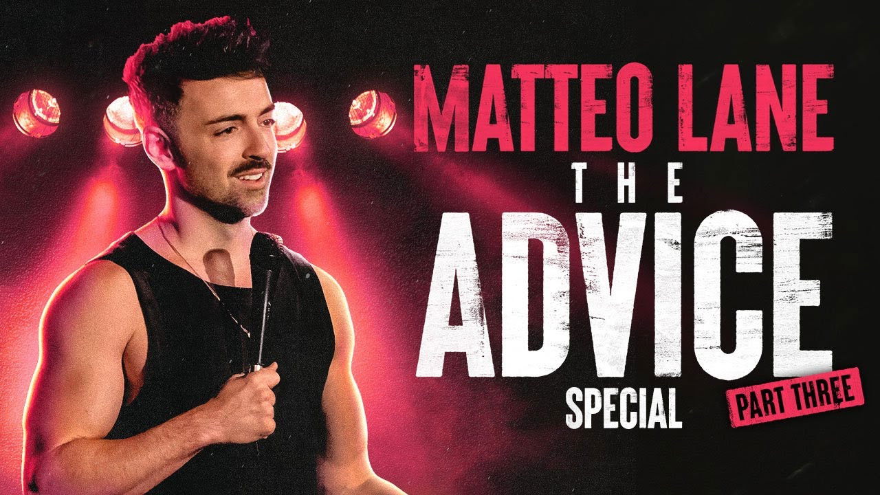 Backdrop for Matteo Lane: The Advice Special Part 3