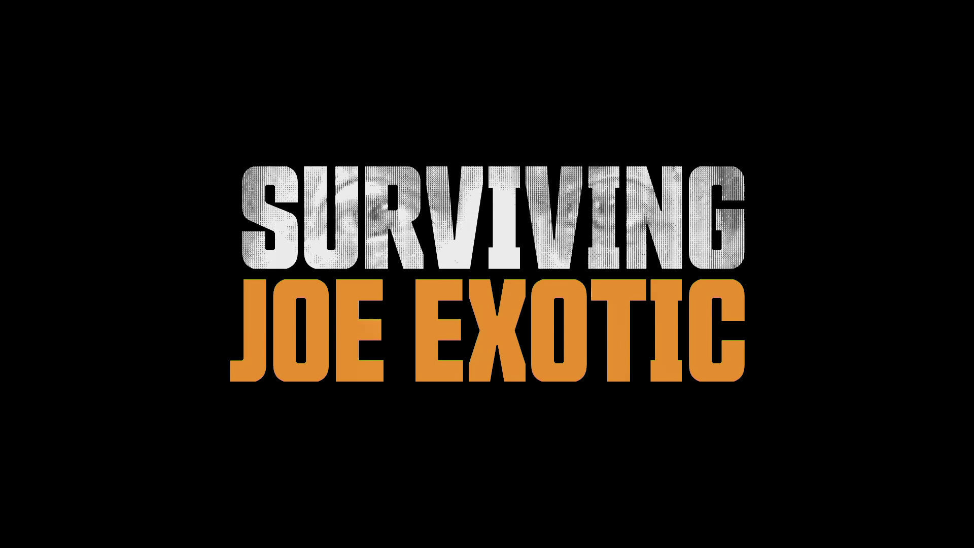 Backdrop for Surviving Joe Exotic
