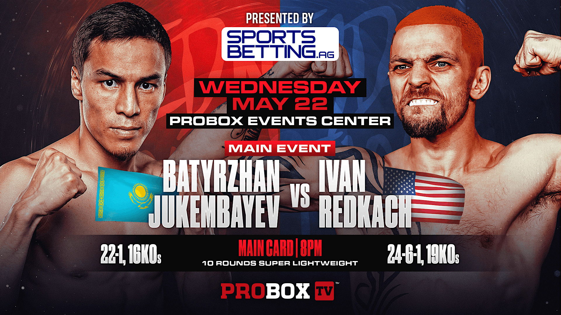 Backdrop for Batyrzhan Jukembayev vs. Ivan Redkach