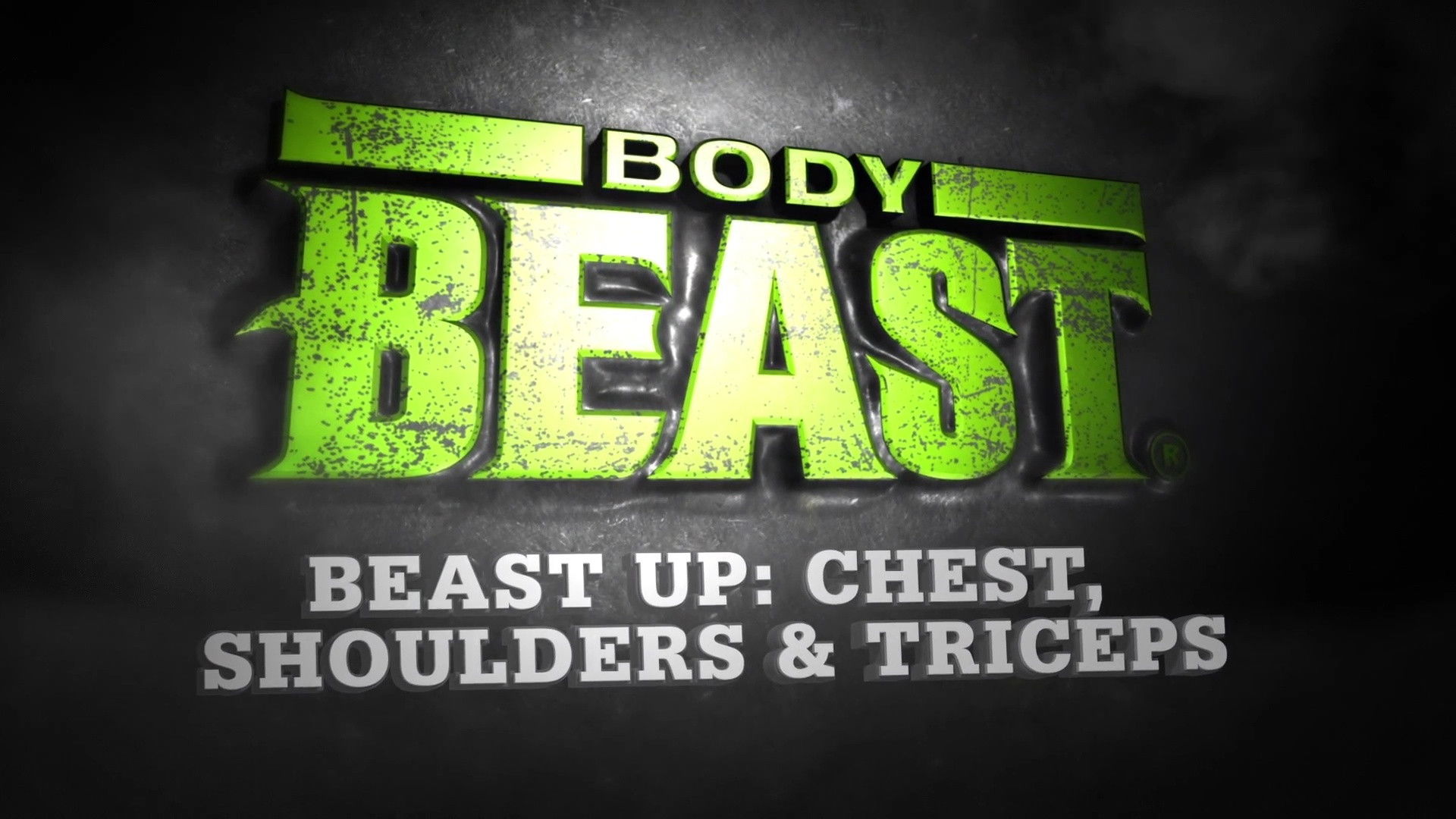 Backdrop for Body Beast - Beast Up: Chest, Shoulders & Triceps