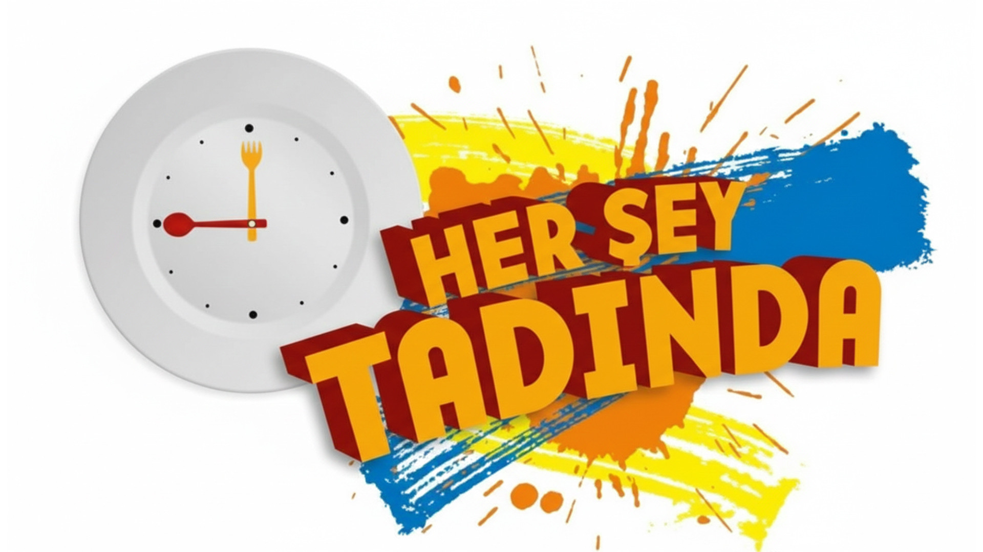 Backdrop for Her Şey Tadında