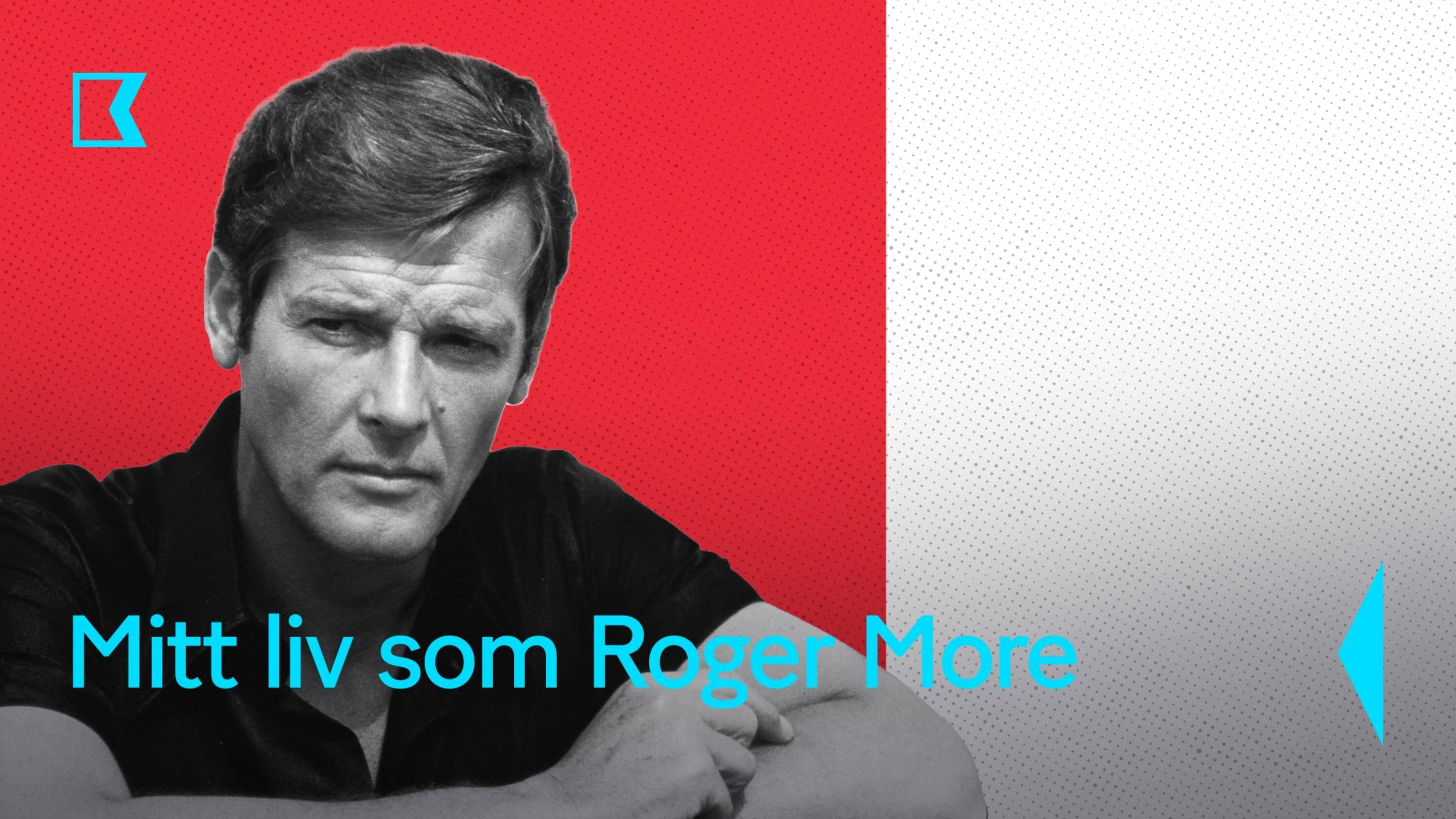 Backdrop for Mitt liv som Roger Moore