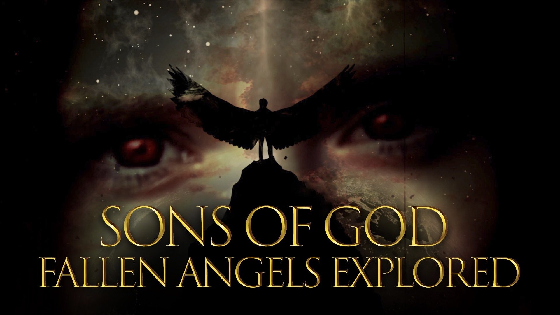 Backdrop for Sons of God: Fallen Angels Explored