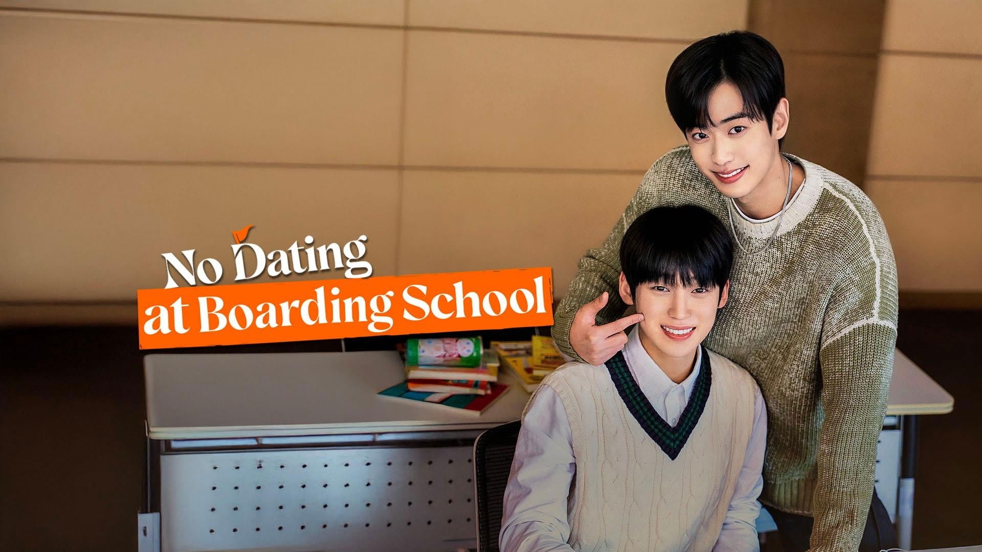 Backdrop for No Dating at Boarding School
