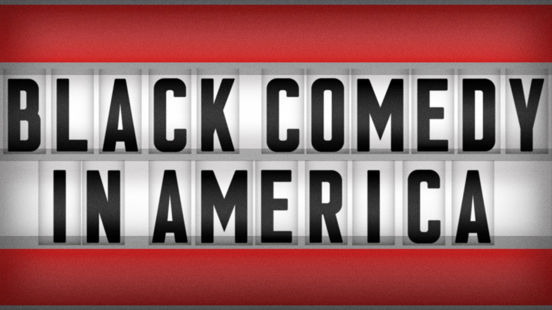 Backdrop for Black Comedy in America