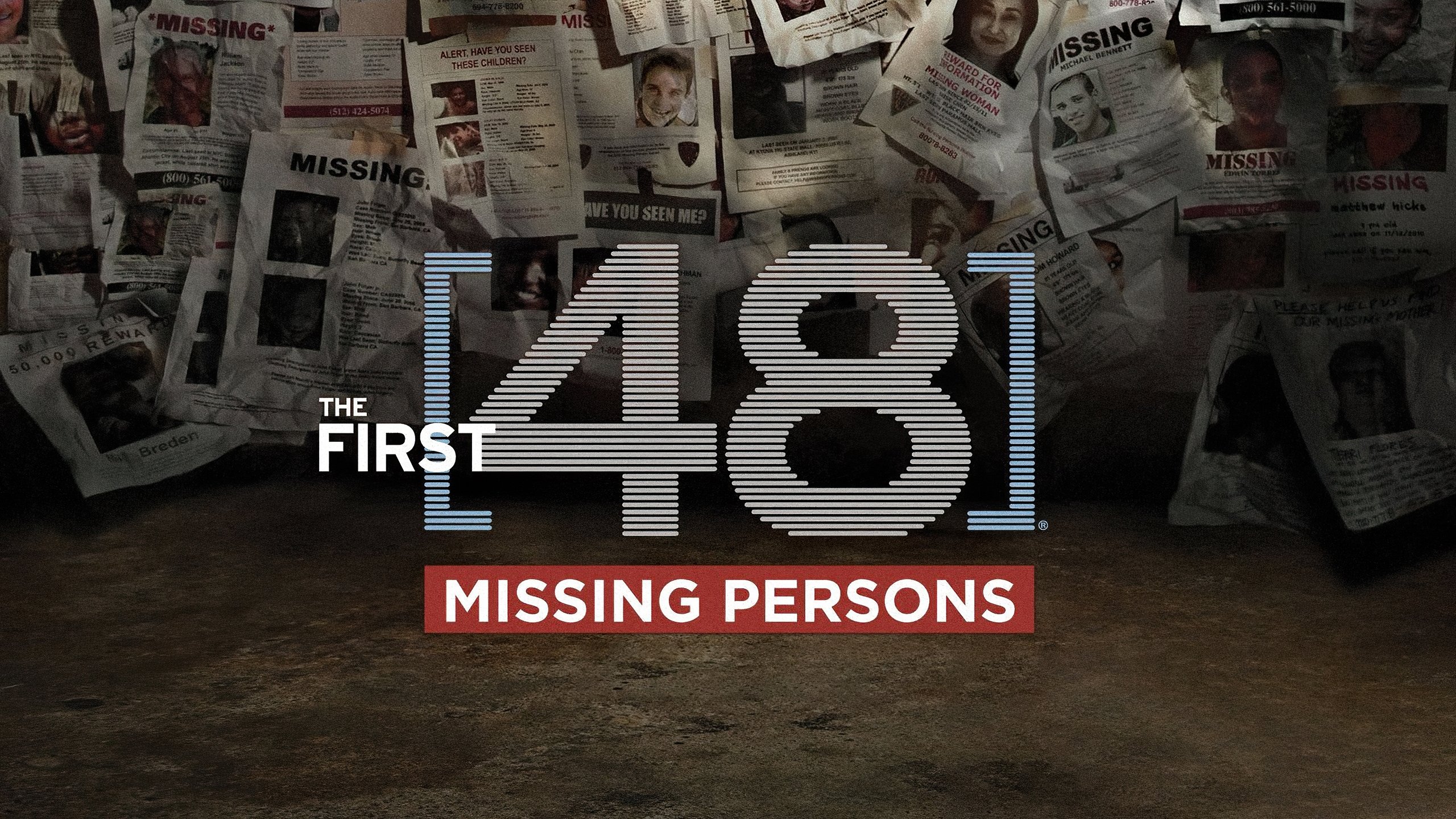 Backdrop for The First 48: Missing Persons
