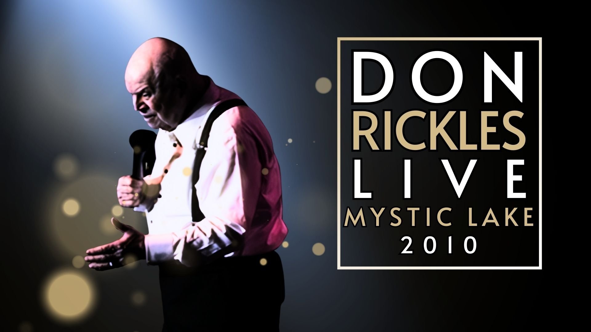 Backdrop for Don Rickles Live Mystic Lake