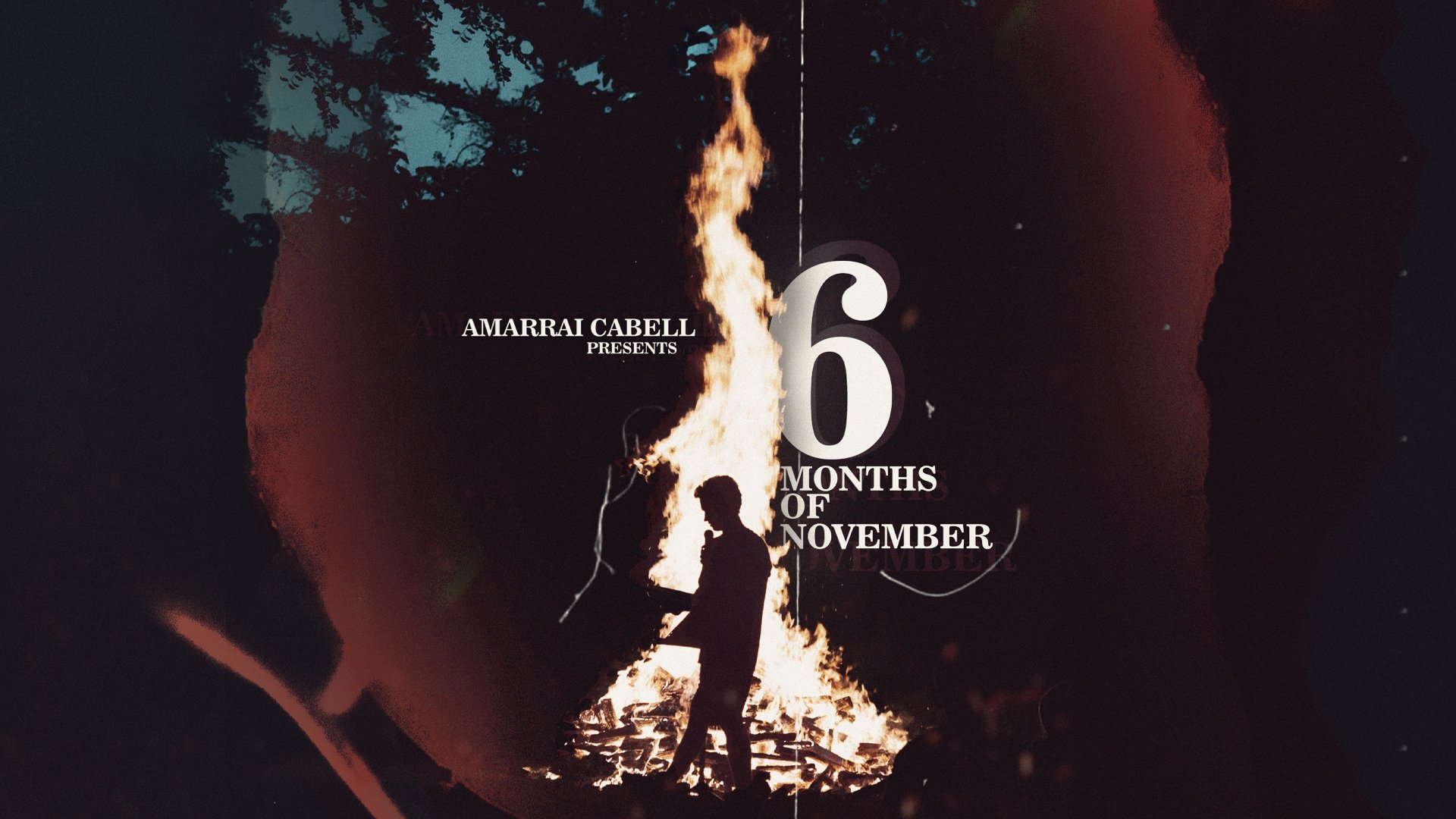 Backdrop for 6 Months of November