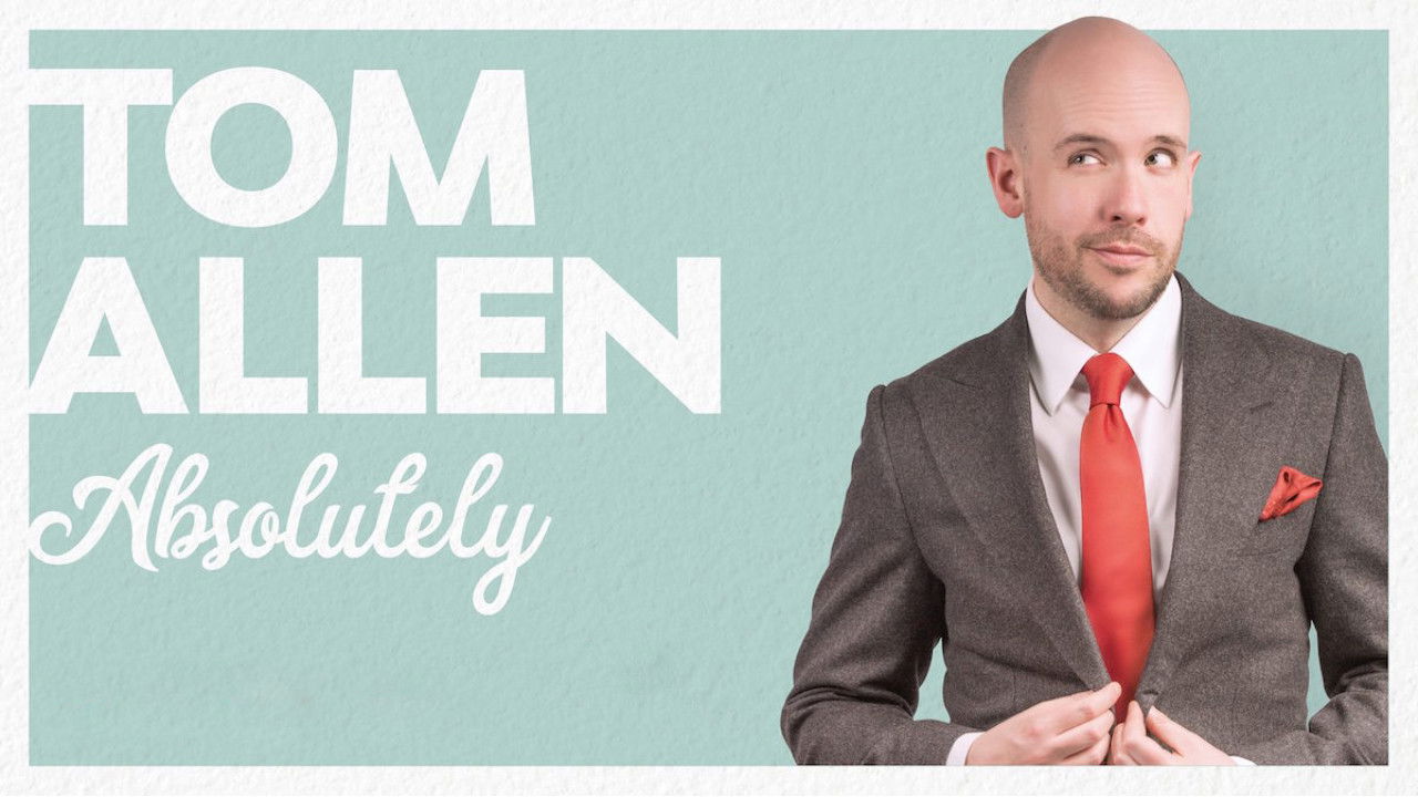 Backdrop for Tom Allen: Absolutely Live