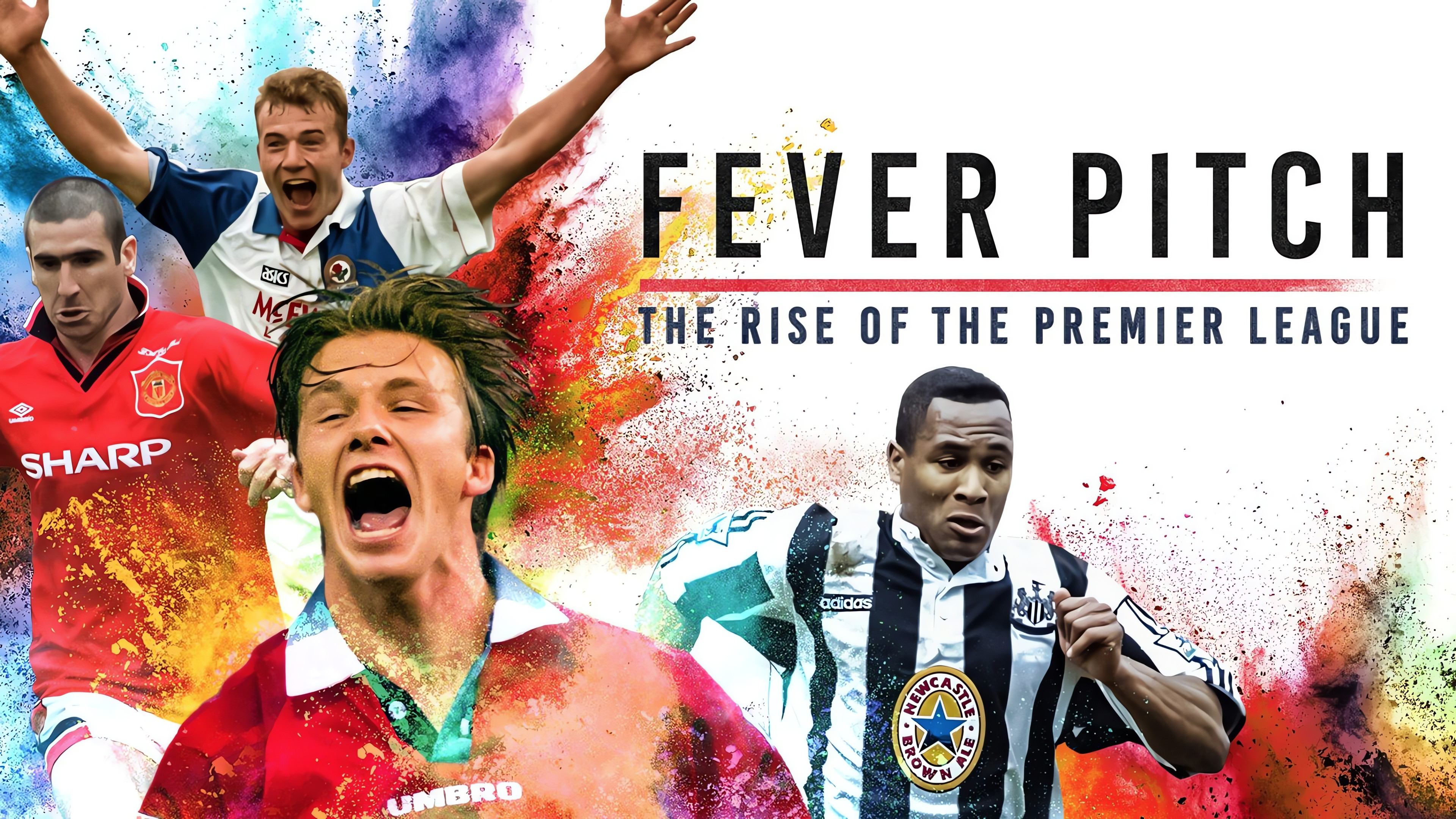 Backdrop for Fever Pitch: The Rise of the Premier League