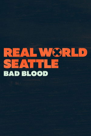 Poster for Seattle: Bad Blood