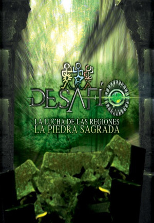 Poster for Desafío 2011: La Lucha de las Regiones, La Piedra Sagrada