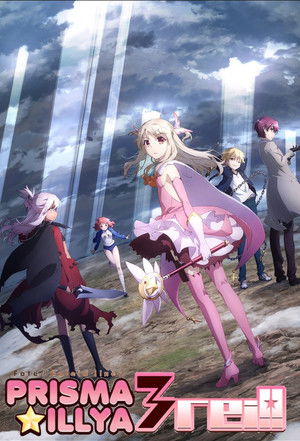 Poster for Fate/kaleid liner Prisma Illya 3rei!