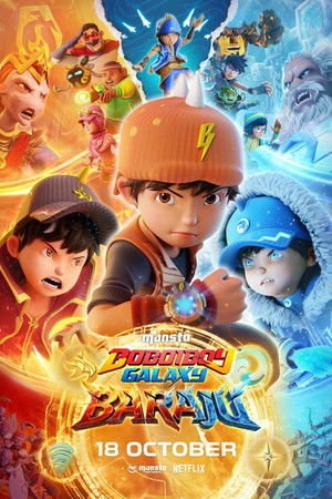 Poster for BoBoiBoy Galaxy Baraju