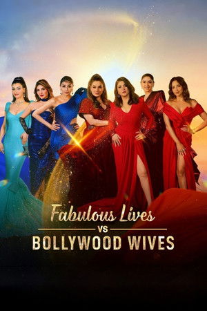 Poster for Fabulous Lives vs Bollywood Wives