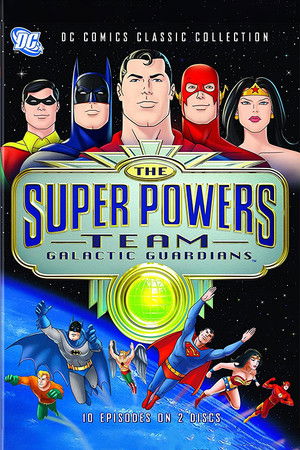 Poster for The Super Powers Team: Galactic Guardians