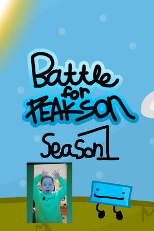 Poster for Season 1 (Battle For Peakson)