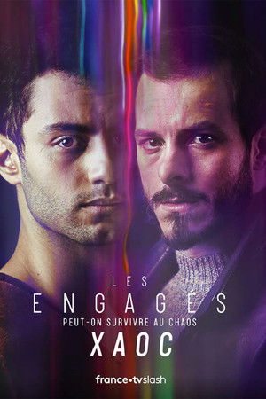 Poster for Les engagés: XAOC