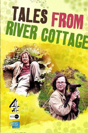 Poster for Tales from River Cottage