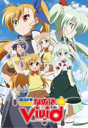 Poster for Magical Girl Lyrical Nanoha ViVid
