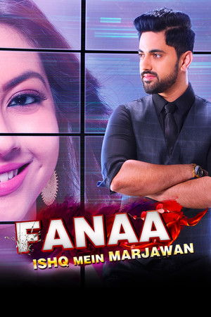 Poster for Fanaa - Ishq Mein Marjawan