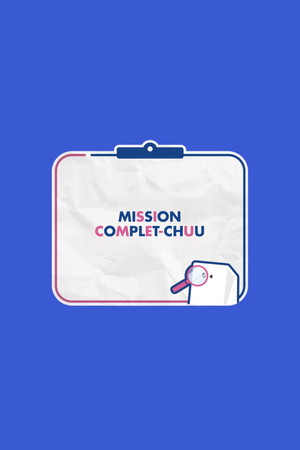 Poster for Mission Complet-Chuu