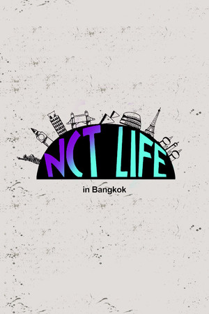 Poster for NCT Life in Bangkok