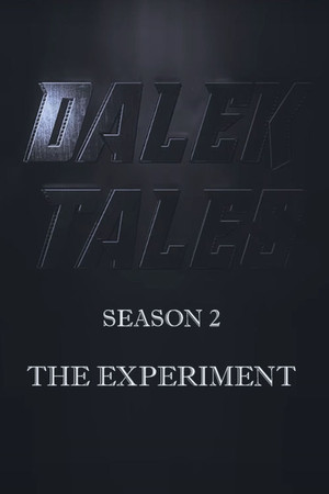 Poster for Dalek Tales - The Experiment