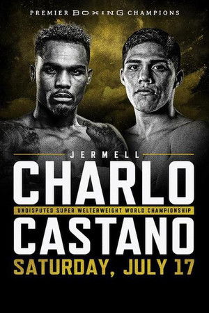 Poster for Jermell Charlo vs. Castaño