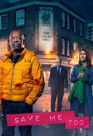 Poster for Save Me Too