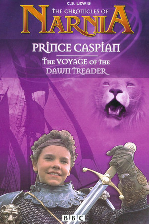 Poster for Prince Caspian / The Voyage of the Dawn Treader