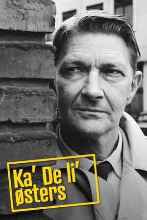 Poster for Ka´ De li´ østers