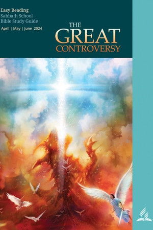 Poster for The Great Controversy - 2nd Quarter 2024