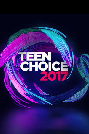 Poster for 2017 Teen Choice Awards