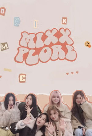Poster for MIXXPLORE
