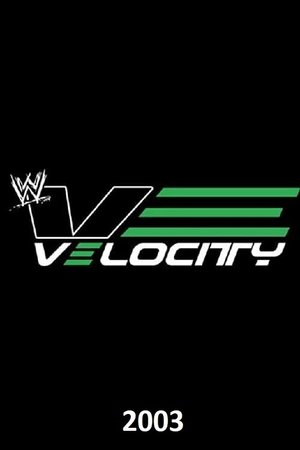 Poster for WWE Velocity - 2003
