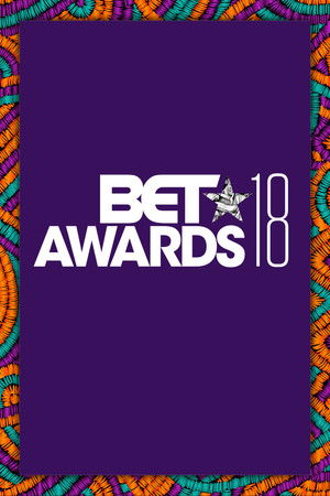 Poster for BET Awards 2018