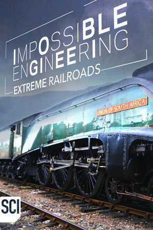 Poster for Season 4: Extreme Railroads