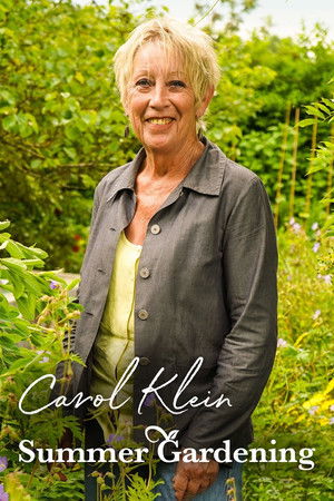 Poster for Carol Klein Summer Gardening