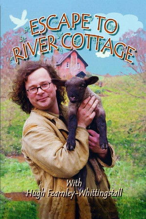 Poster for Escape to River Cottage