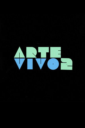 Poster for Arte Vivo 2
