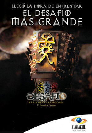 Poster for Desafío 2010: La Lucha de las Regiones, El Brazalete Dorado