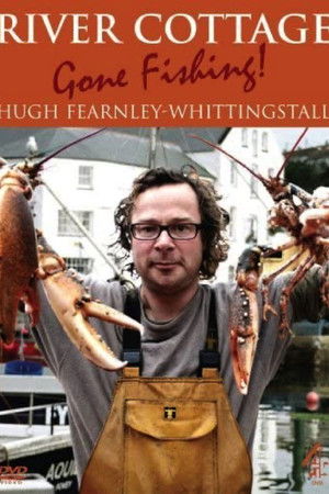 Poster for River Cottage: Gone Fishing