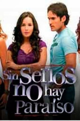 Poster for Sin senos no hay paraíso 1