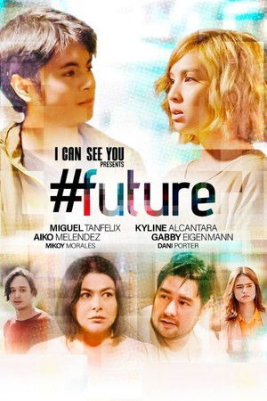 Poster for #Future