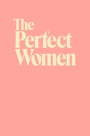 Poster for The Perfect Women - Live!