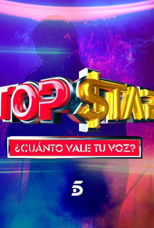 Poster for Top Star. How much does your voice cost?