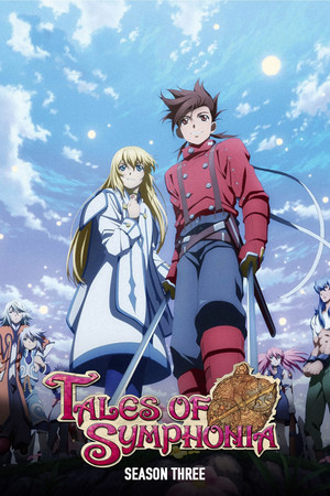 Poster for Tales of Symphonia The Animation: United Worlds